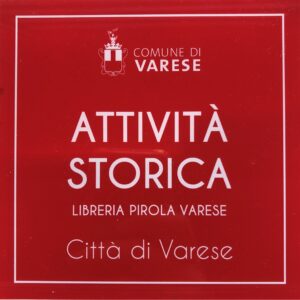 Libreria Pirola Varese è Attività storica del Comune di Varese